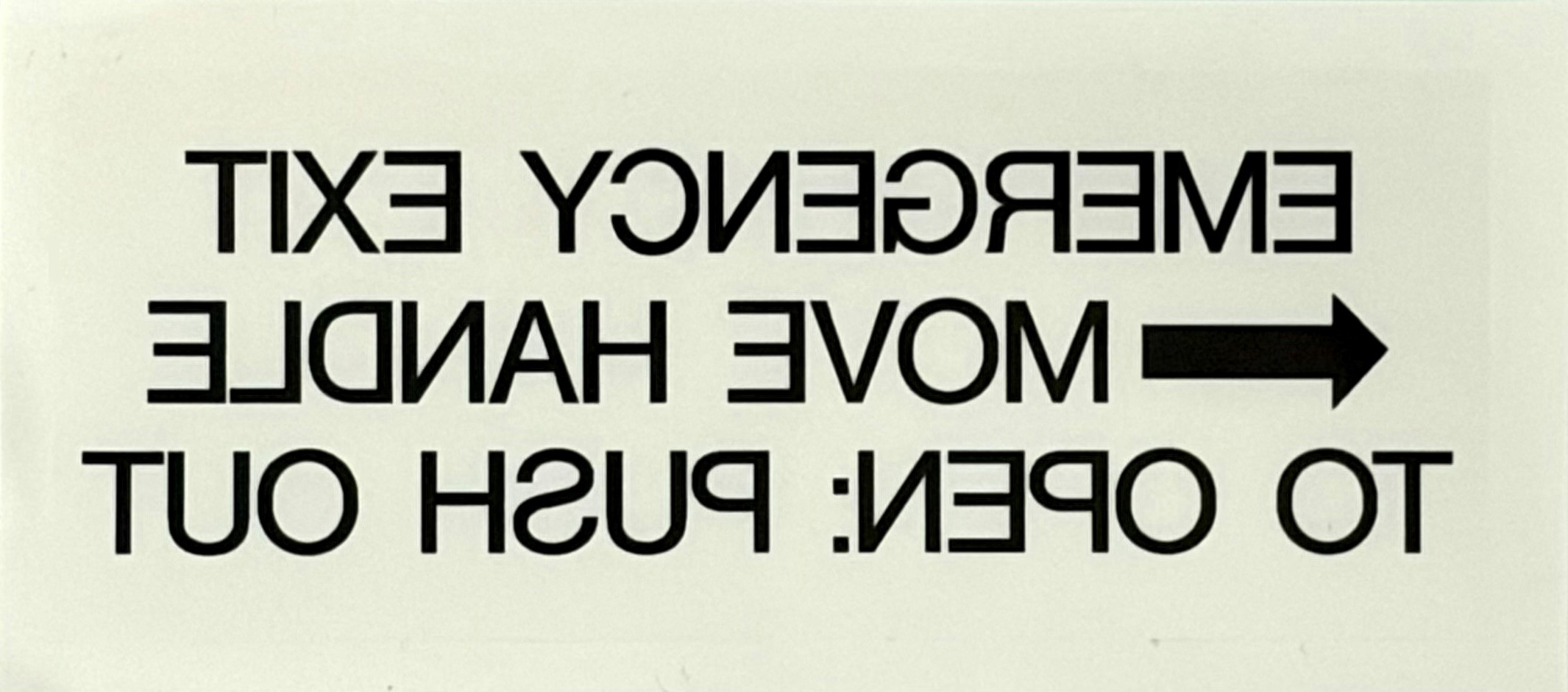 Emergency Exit Move Handle To Open: Push Out LEFT ARROW, FA