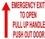 Emergency Exit, To Open, Pull Up Handle, Push Out Door RED