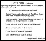 Attention - All Drivers (In case of Accident Instructions)